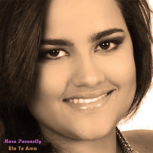 Mara Pavanelly Songs MP3 Download